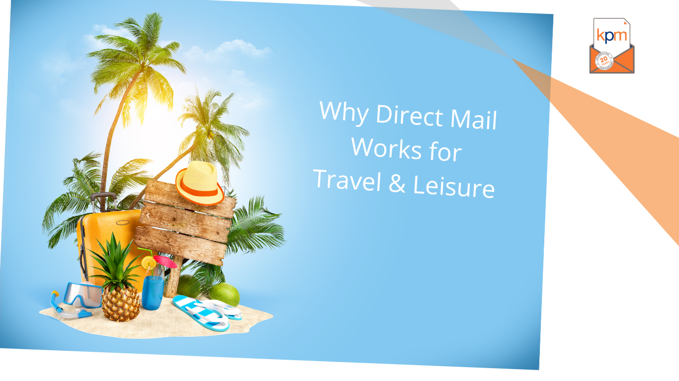 Read more about the article Why Direct Mail Marketing Works for Travel & Leisure